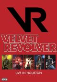 Artwork Velvet Revolver Velvet Revolver Live in Houston Contest